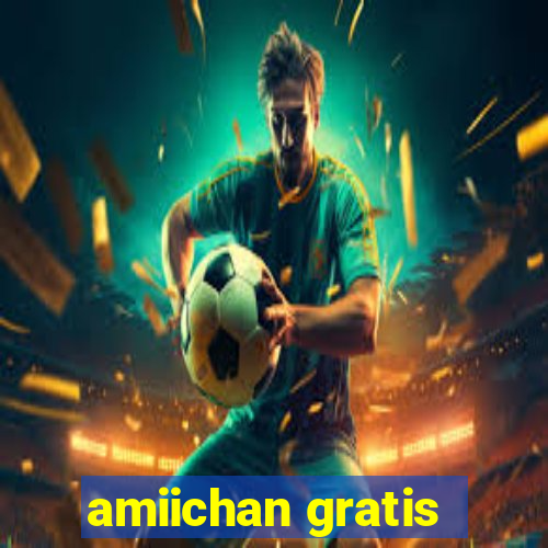 amiichan gratis